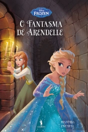 O Fantasma de Arendelle