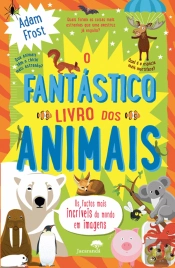 O Fantástico Livro dos Animais
