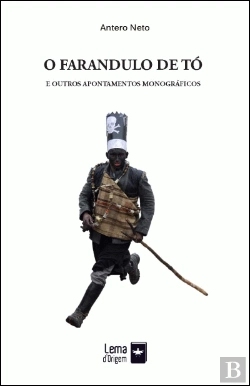 Bertrand.pt - O Farandulo De Tó E Outros Apontamentos Monográficos