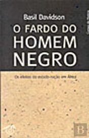 O Fardo do Homem Negro