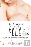O Fascinante Mundo da Pele