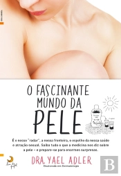 O Fascinante Mundo Da Pele