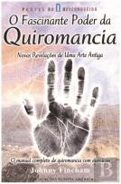 O Fascinante Poder da Quiromancia