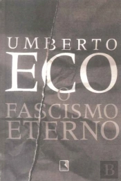 O Fascismo Eterno