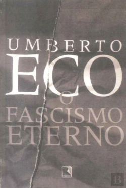 Bertrand.pt - O Fascismo Eterno