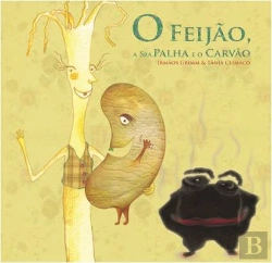 Bertrand.pt - O Feijão, Sra. Palha e o Carvão