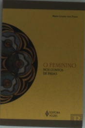 O Feminino nos Contos de Fadas