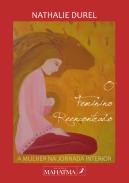 O Feminino Reencontrado
