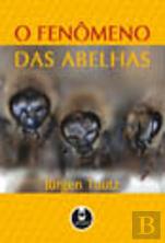 O Fenômeno das Abelhas