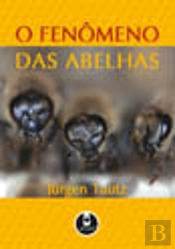 O Fenômeno das Abelhas