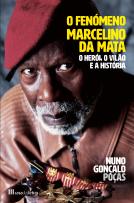O Fenómeno Marcelino da Mata
