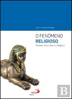 O Fenómeno Religioso