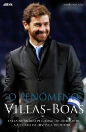 O Fenómeno Villas-Boas