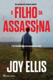 O Filho Da Assassina