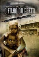 O Filho da Preta