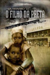 O Filho da Preta