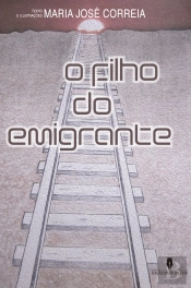 O Filho do Emigrante