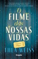 O filme das nossas vidas