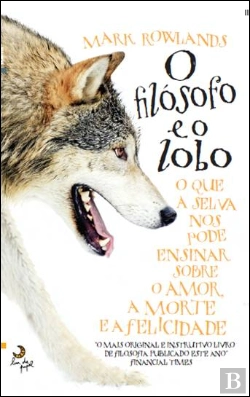 Bertrand.pt - O Filósofo e o Lobo