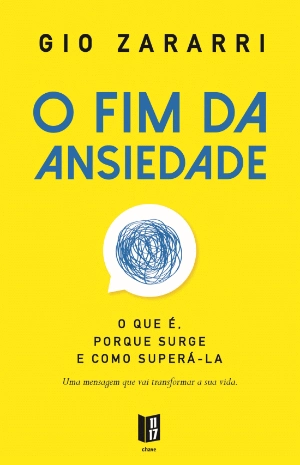 O Fim da Ansiedade
