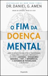 O Fim da Doença Mental