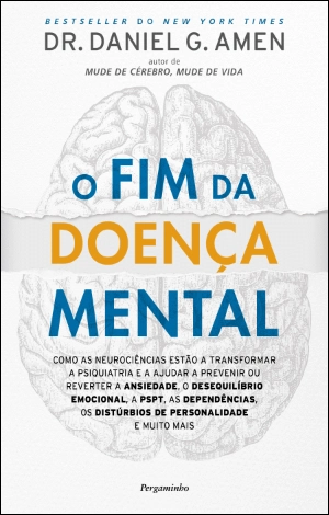O Fim da Doença Mental