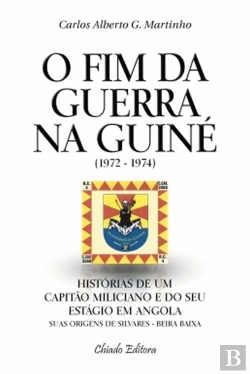 Bertrand.pt - O Fim da Guerra na Guiné
