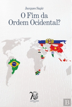Bertrand.pt - O Fim da Ordem Ocidental?