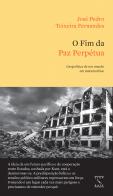 O Fim da Paz Perpétua