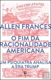 O Fim da Racionalidade Americana