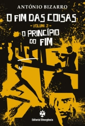 O Fim das Coisas - Volume 2
