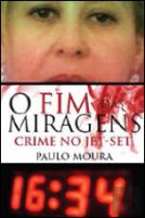 O Fim das Miragens