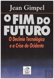 O Fim do Futuro