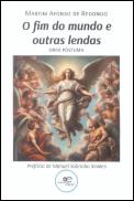 O Fim do Mundo e Outras Lendas