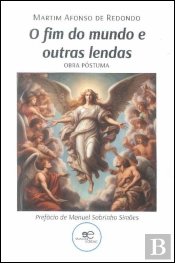 O Fim do Mundo e Outras Lendas
