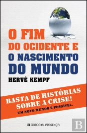 O Fim do Ocidente e o Nascimento do Mundo