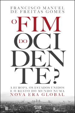 Bertrand.pt - O Fim do Ocidente?