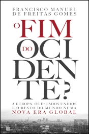 O Fim do Ocidente?