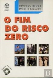 O Fim do Risco Zero
