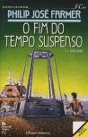 O Fim do Tempo Suspenso  I