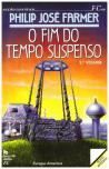 O Fim do Tempo Suspenso - Volume II