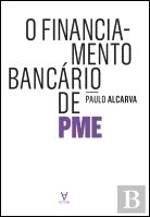 O Financiamento Bancário de PME  