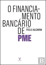 O Financiamento Bancário de PME  