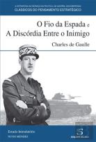 O Fio da Espada e A Discórdia Entre o Inimigo