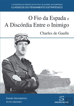 Bertrand.pt - O Fio da Espada e A Discórdia Entre o Inimigo