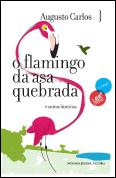 O Flamingo da Asa Quebrada