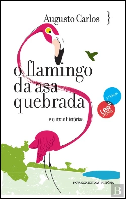 Bertrand.pt - O Flamingo da Asa Quebrada