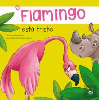 O Flamingo Está Triste
