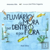 O Fluviário de Mora de Dentro para Fora