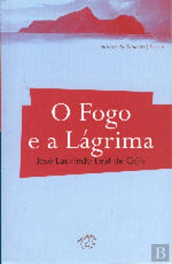 Bertrand.pt - O Fogo e a Lágrima